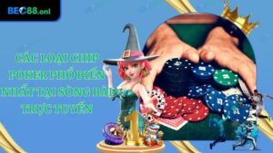 Các Loại Chip Poker Phổ Biến Nhất Tại Sòng Bài Trực Tuyến