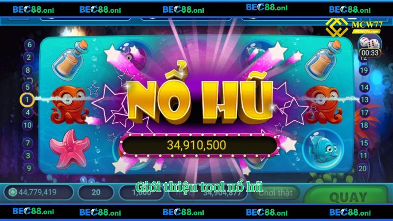 Giới thiệu tool nổ hũ