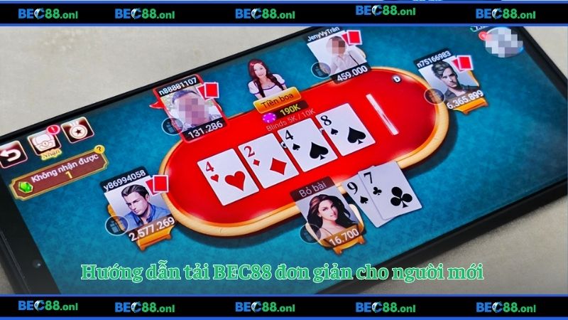 Hướng dẫn tải BEC88 đơn giản cho người mới