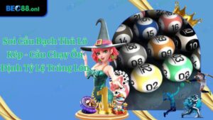 Soi Cầu Bạch Thủ Lô Kép - Mẹo Soi Cầu Từ Cao Thủ Tại BEC88